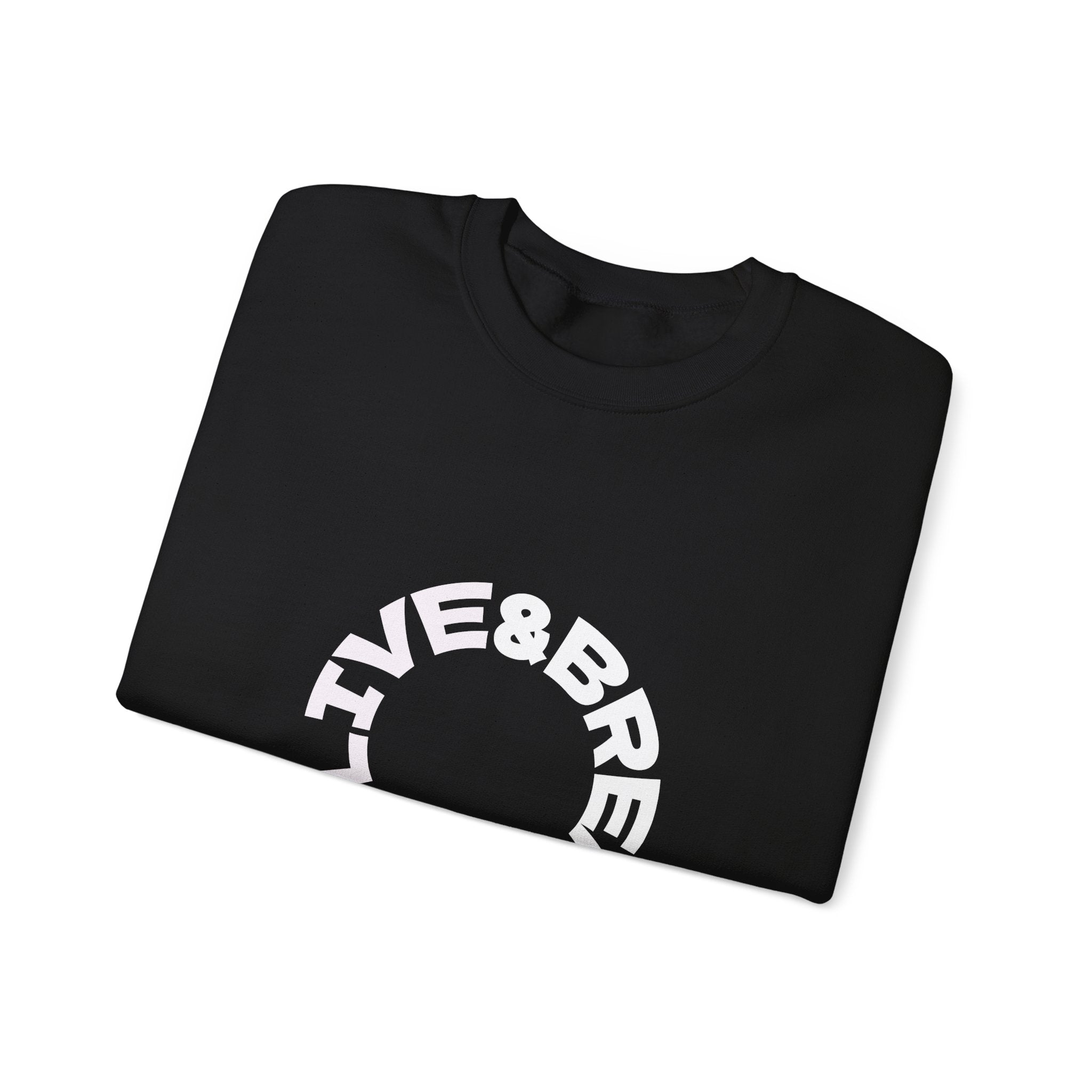 Comfortable Fashion Crewneck Sweatshirt - Live & Breathe